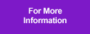 More Information